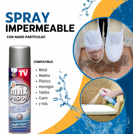 MAX PROOF Recubrimiento Impermeabilizante Invisible con Nanotecnologia